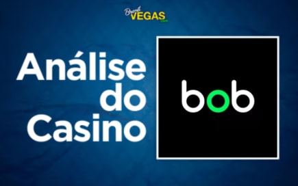 Análise do Vai de Bob Casino